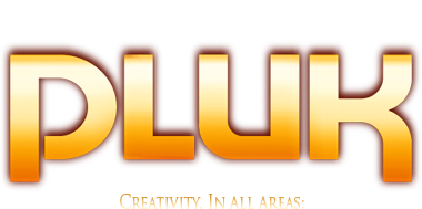 Pluk creativity. In all areas: